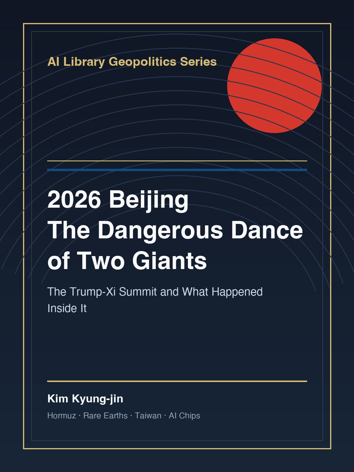 2026 Beijing: The Dangerous Dance of Two Giants book cover