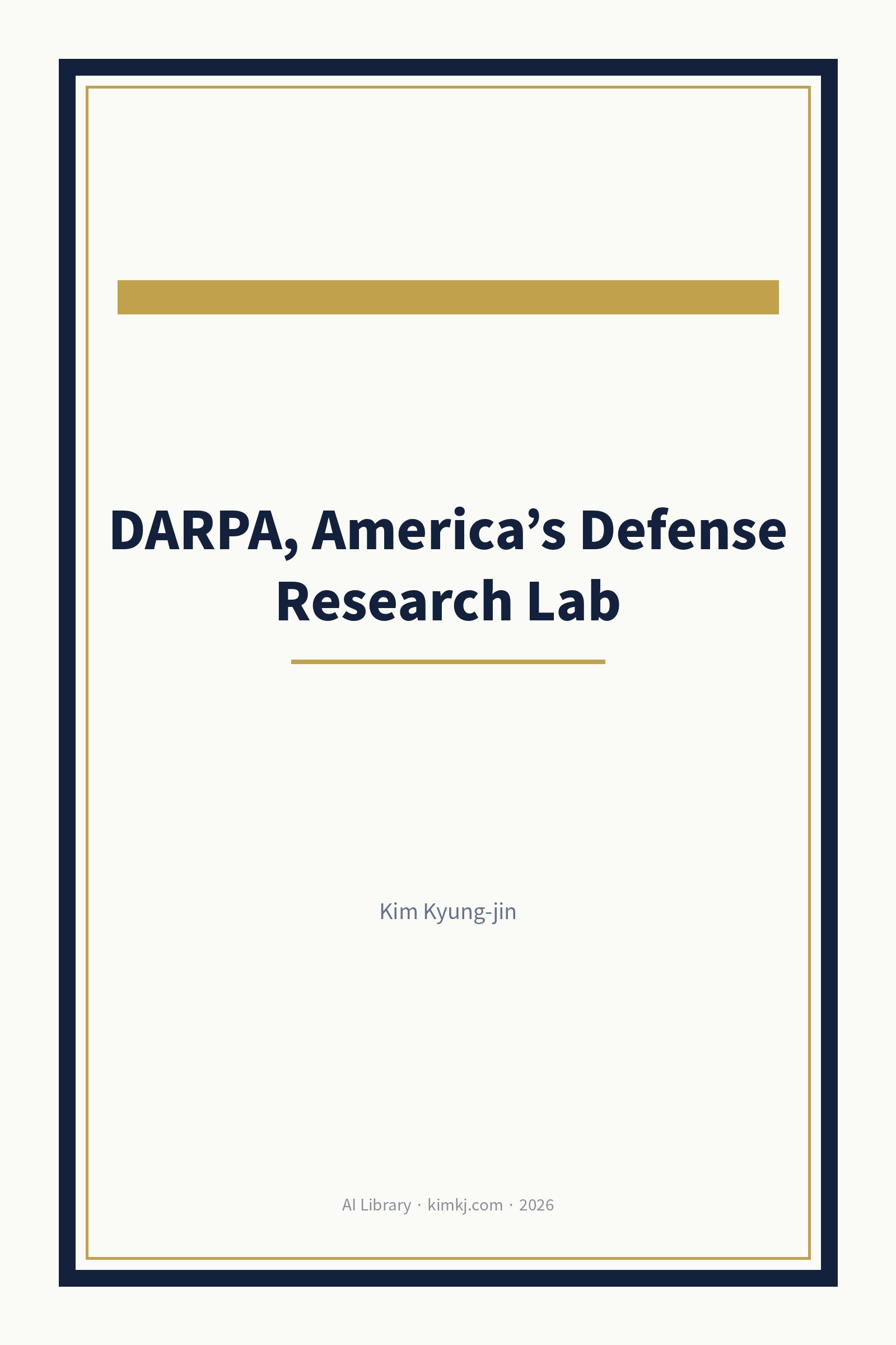 DARPA, America’s Defense Research Lab cover