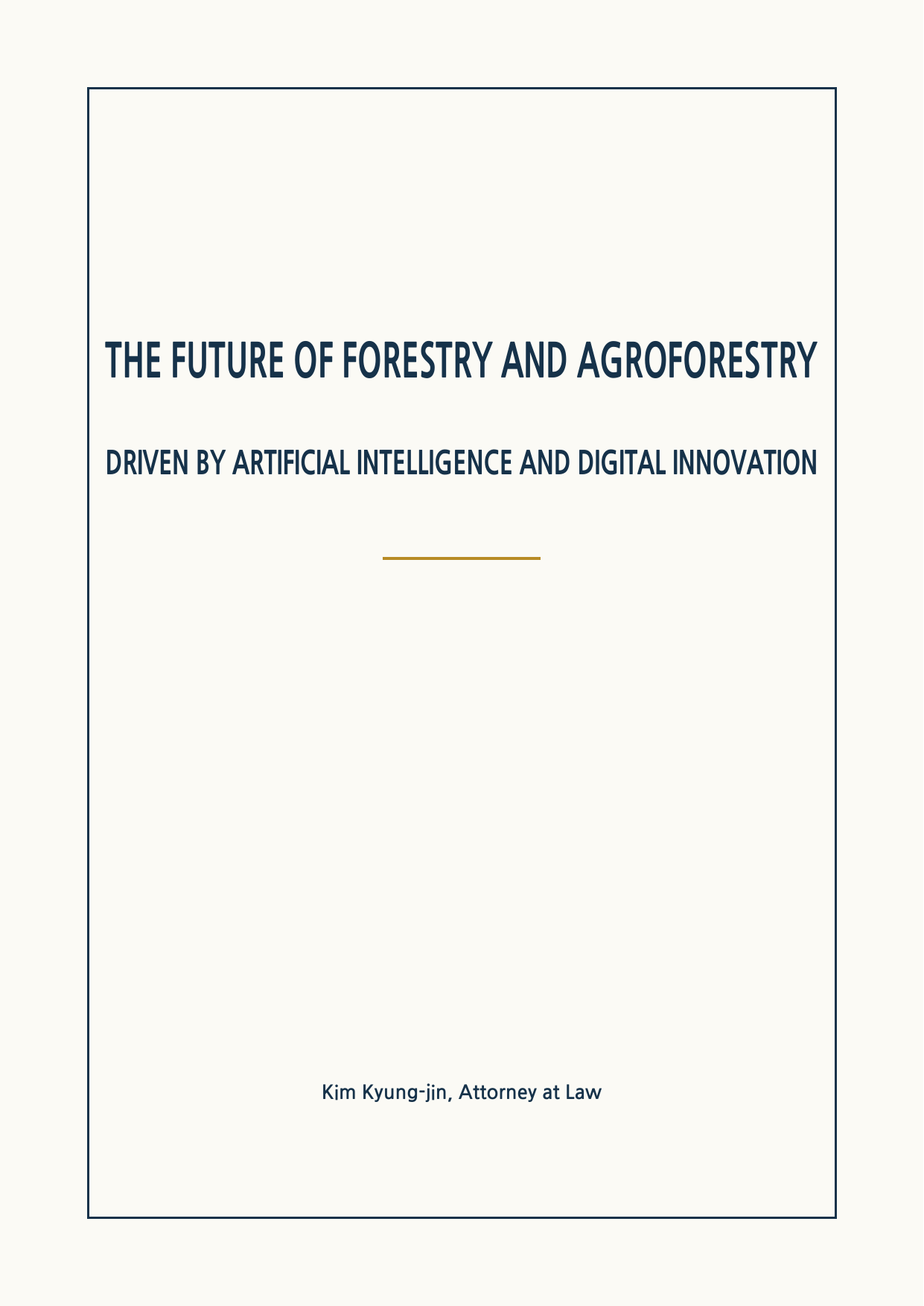The Future of Forestry and Agroforestry cover