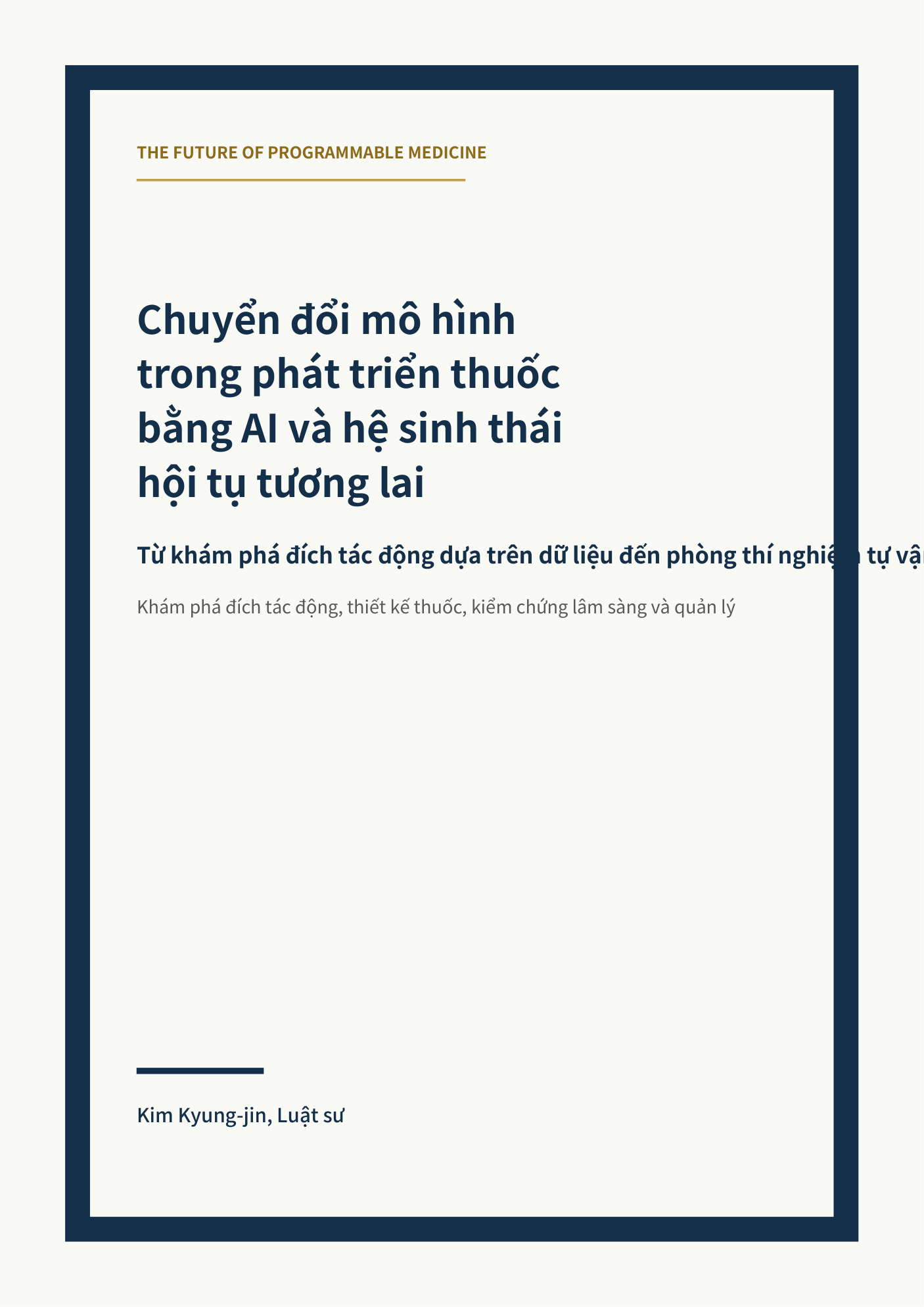 Bìa Chuyển đổi mô hình trong phát triển thuốc bằng AI và hệ sinh thái hội tụ tương lai