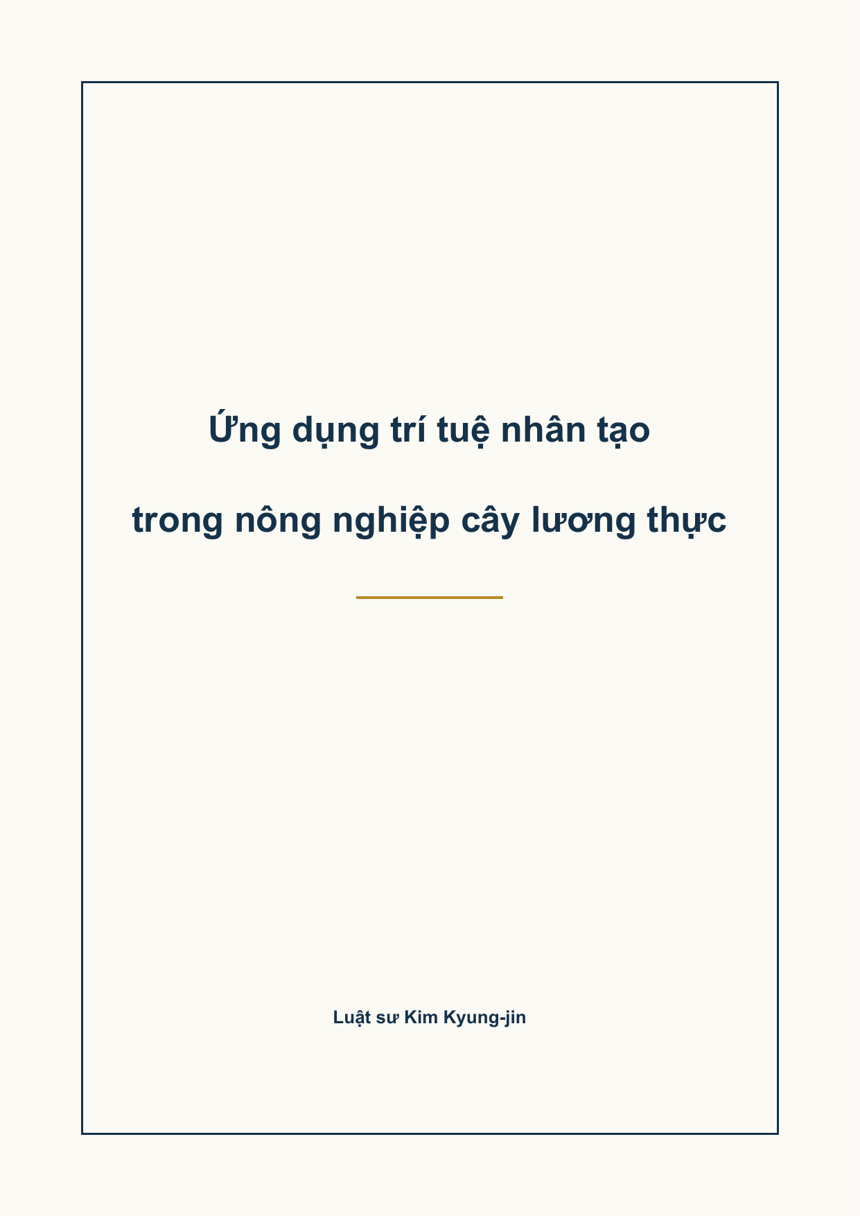 Bìa sách Ứng dụng trí tuệ nhân tạo trong nông nghiệp cây lương thực