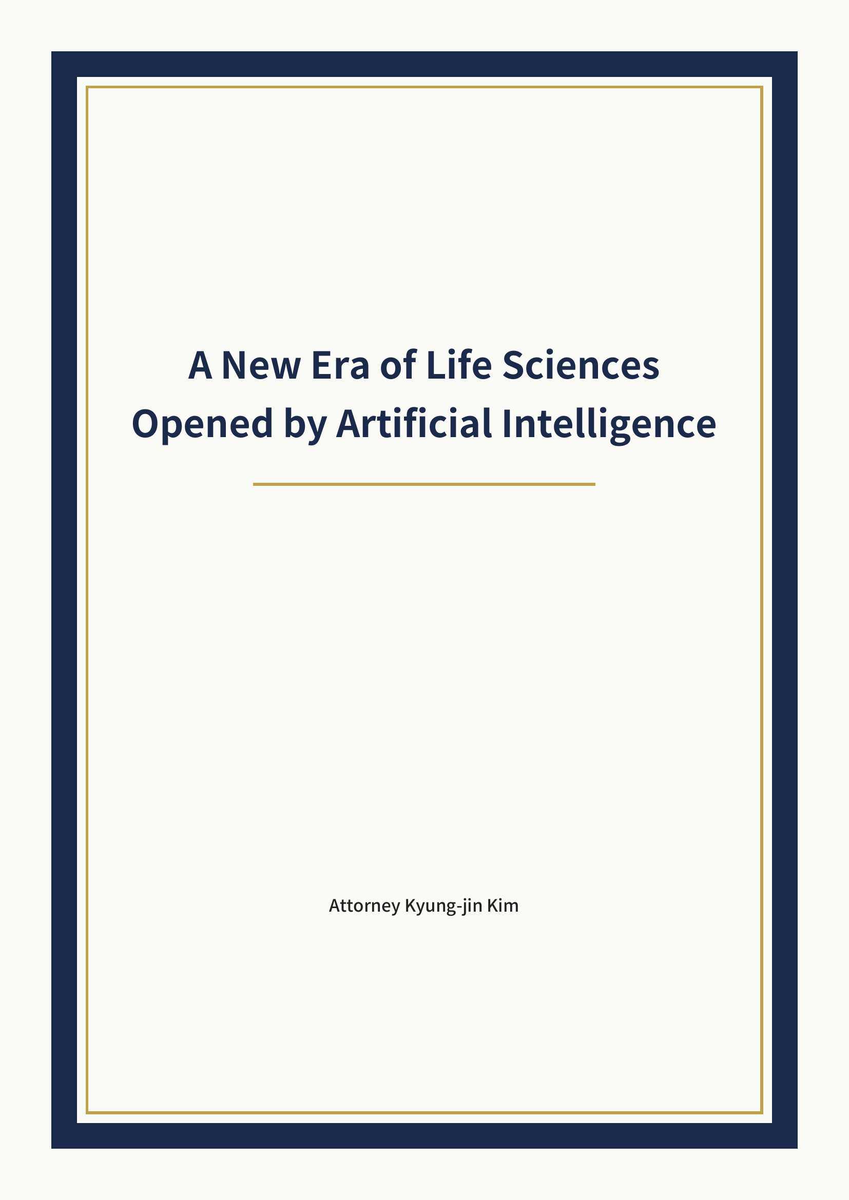 A New Era of Life Sciences Opened by Artificial Intelligence cover