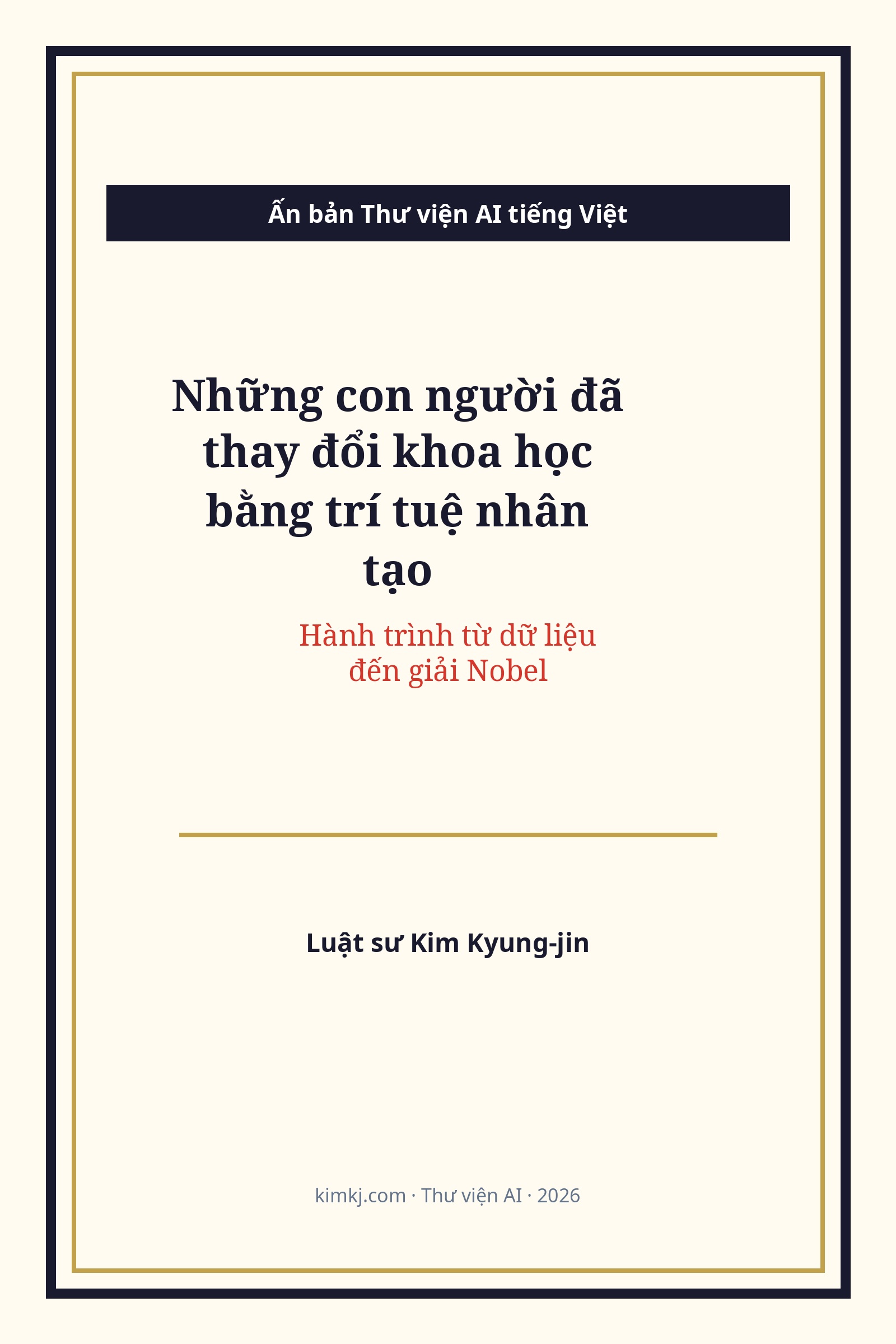 Bìa Những con người đã thay đổi khoa học bằng trí tuệ nhân tạo