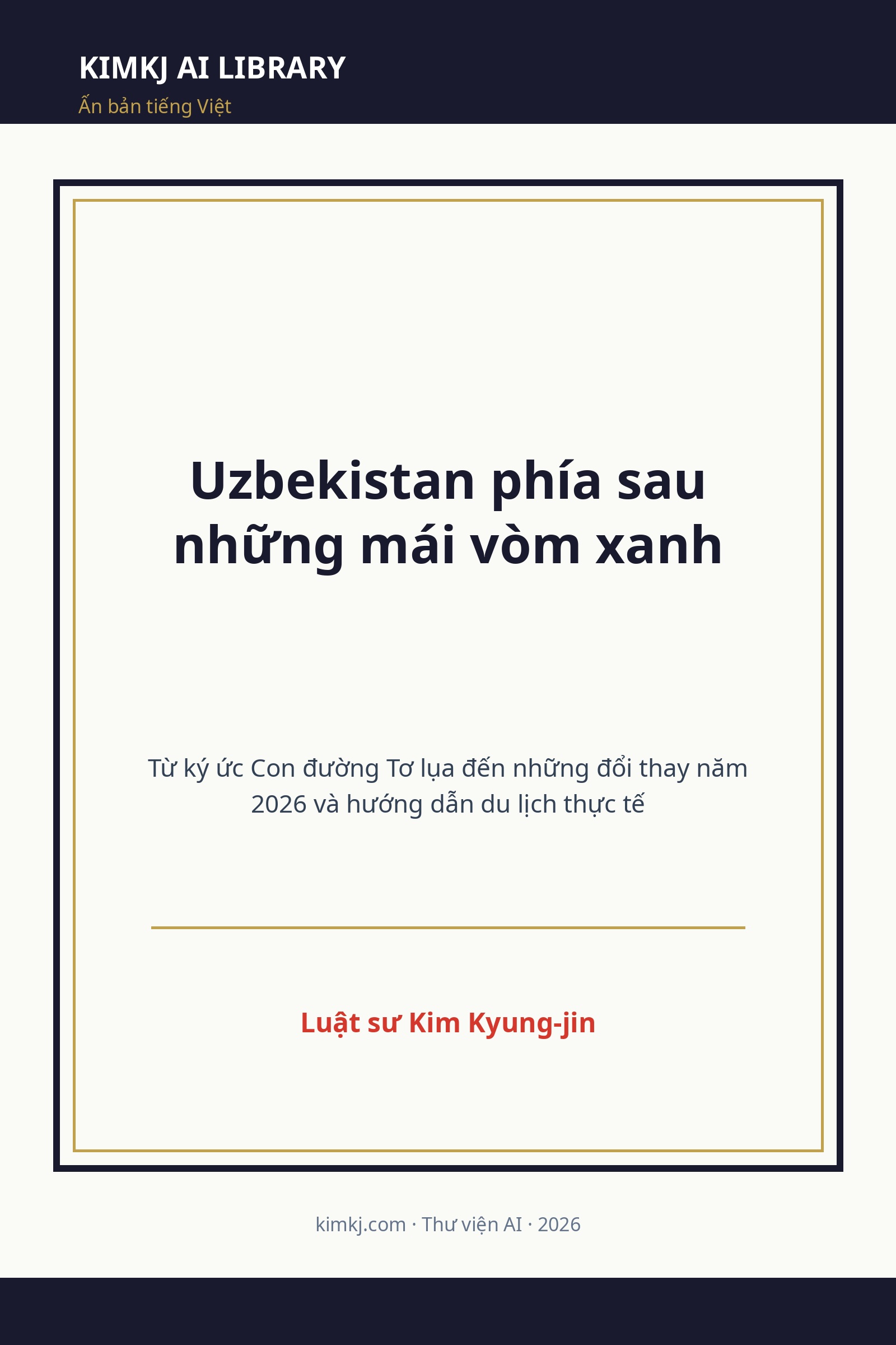 Uzbekistan phía sau những mái vòm xanh cover